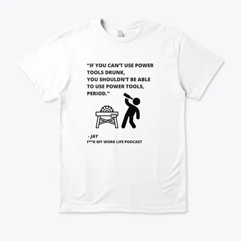 Power Tools White Eco Tee